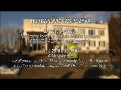 Kultúrne podujatia mesta Hurbanovo - Január 2016