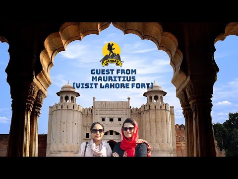 Guest from Mauritius | Mauritius | Lahore | Lahore Fort | Punjab| Mughal history | 