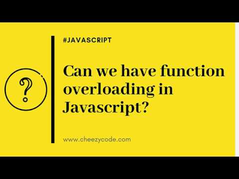 Can We Have Function Overloading In Javascript Javascript Interview Questions