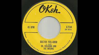 Dr. FEELGOOD &amp; THE INTERNS - Doctor Feel-Good