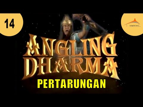 ANGLING DHARMA EPISODE 14 PERTARUNGAN PENDEKAR BAYARAN