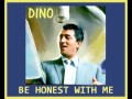 DEAN MARTIN - Be Honest with Me (1950)