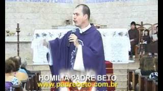 HOMILIA PADRE BETO 03-04-11 .wmv