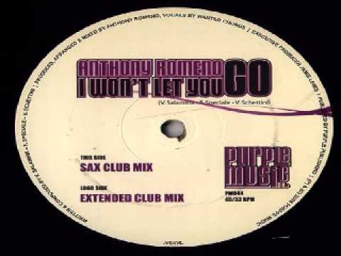 Anthony Romeno ‎– I Won't Let You Go