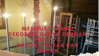 Download lagu TUTORIAl membuat lampu dekorasi Pipa PVC mudah mp3 Download lagu TUTORIAl membuat lampu dekorasi Pipa PVC mudah mp3