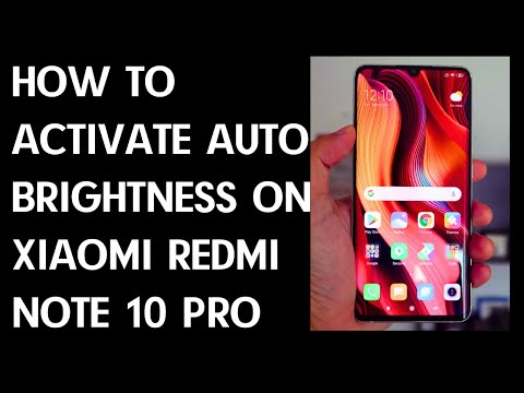 How to Activate Auto Brightness on XIAOMI Redmi Note 10 Pro