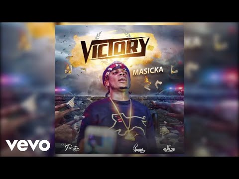 Masicka - Victory (Audio)