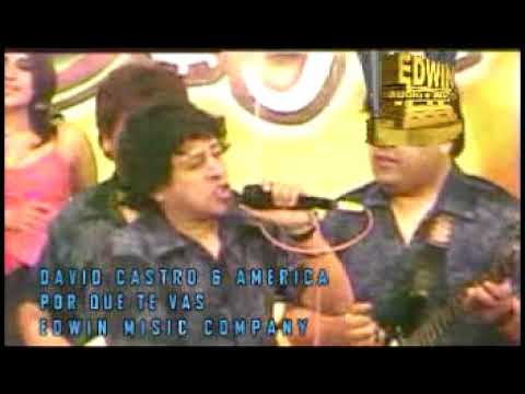 Porque Te Vas David Castro - Cumbias Villeras