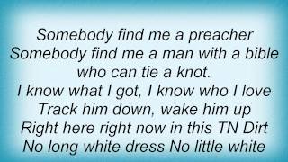 Trace Adkins - Find Me A Preacher Lyrics
