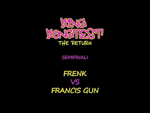 KingKongtest The Return - Frenk vs Francis Gun