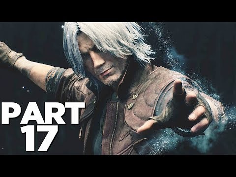 DEVIL MAY CRY 5 Walkthrough Gameplay Part 17 - KING CERBERUS (DMC5)