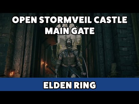 Elden Ring - Different ways to open Stormveil Castle main gate