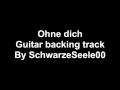 Rammstein - Ohne dich [Guitar Backing Track] by ...