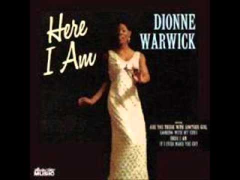 Dionne Warwick - Are You There With Another Girl.wmv