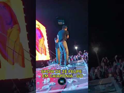 Show de Zé Felipe em CAIAPÔNIA - GO #zefelipe #viralvideo #viral
