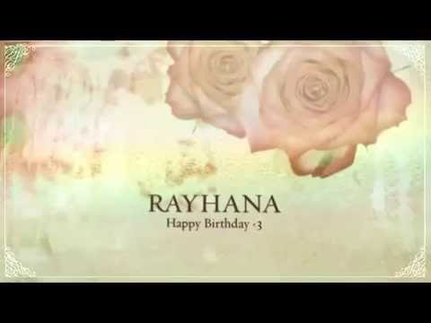 Happy Birthday rayhana