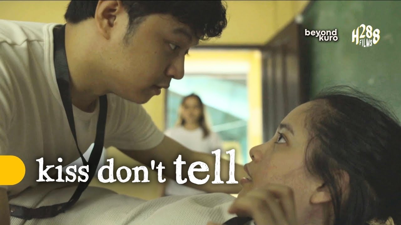 Kiss Don't Tell | Short Film | Dave Duque, Angeline Andoy | H288 Films | Beyond Kuro