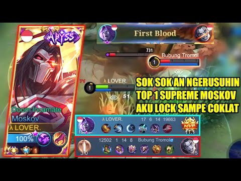 MUSUH TERLALU MEREMEHKAN TOP 1 SUPREME MOSKOV MAIN HYPER CARRY - MOBILE LEGENDS