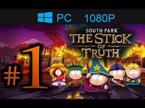 South Park The Stick Of Truth Walkthrough Part 1 [1080p HD] First 70 Minutes! - No Commentary