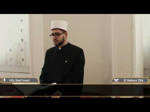 Hfz Seid Imeri  - El Bekare 285   286