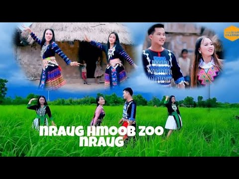NRAUG HMOOB ZOO NRAUG DANER by Win Vang & Sua Yaj nkauj tawm tshiab Sau: Kaj Siab Xyooj