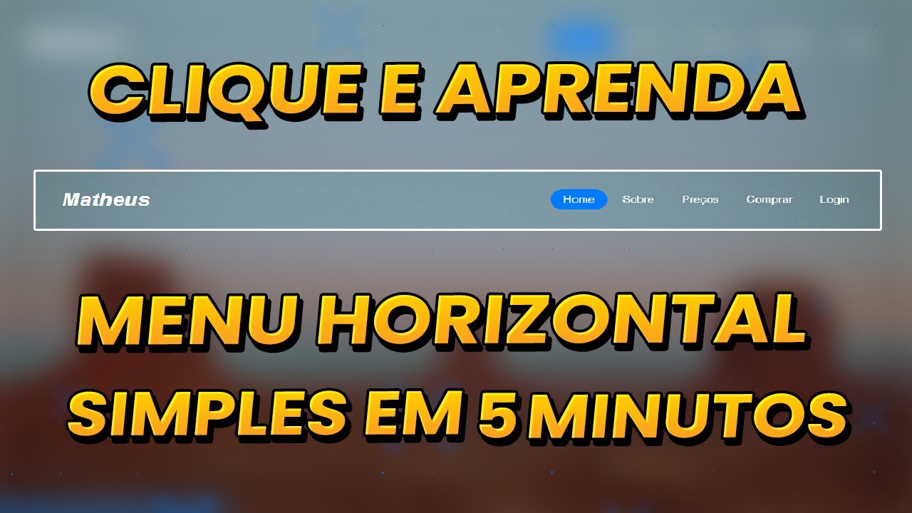 Como Criar Um Menu Horizontal em HTML e CSS | MENU Com HTML e CSS
