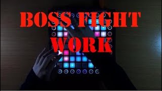 Bossfight - Work // Launchpad Cover