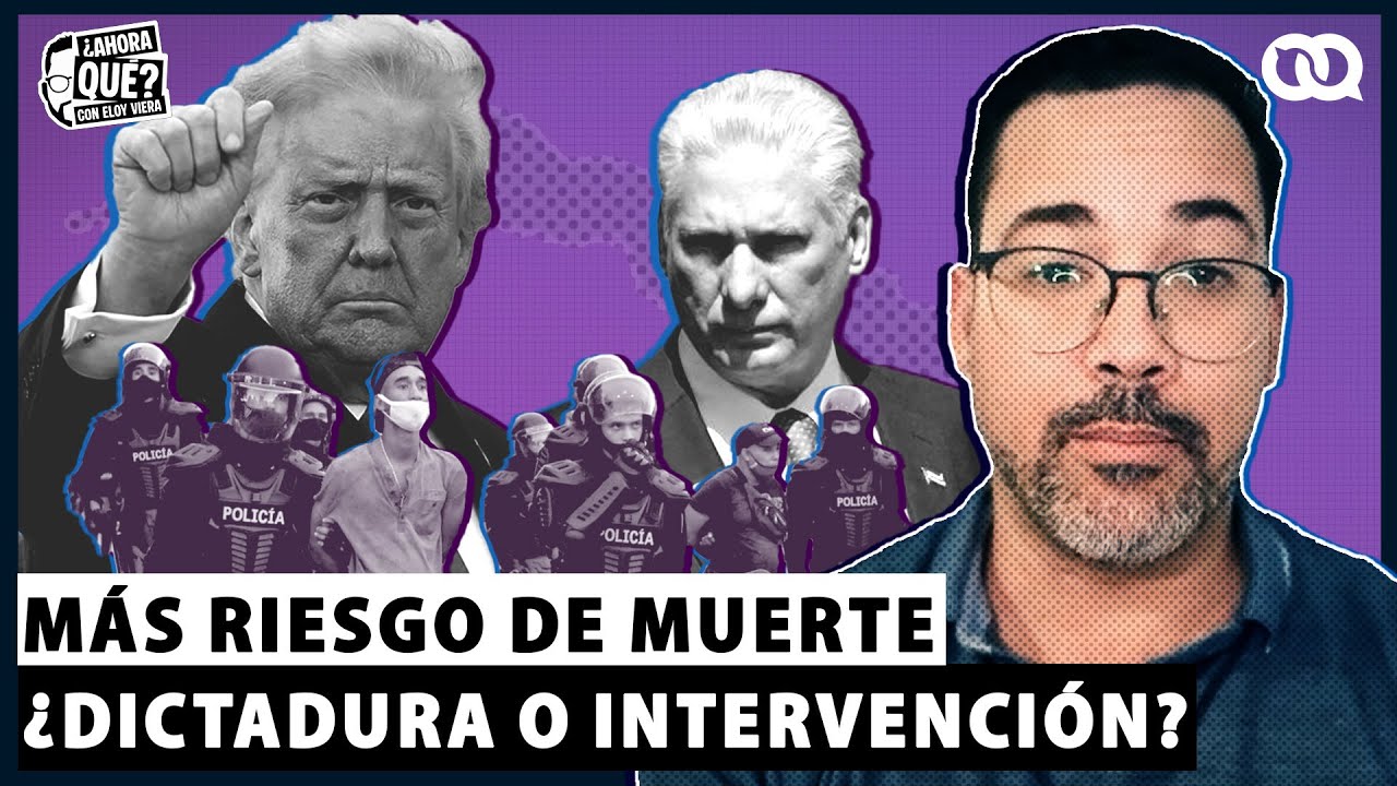 Mas riesgo de muertes: ¿Dictadura o intervención?