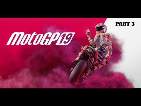 MotoGP 19 Career Mode Gameplay Part 3