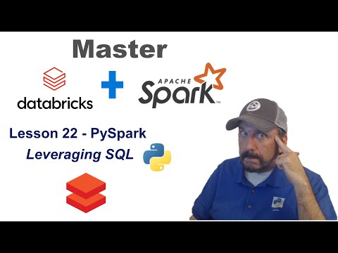Master Databricks and Apache Spark Step by Step: Lesson 22 - PySpark Using SQL