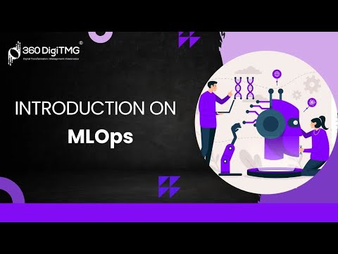 Introduction MLOps | 360DigiTMG