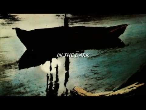 Video thumbnail for In the Dark
