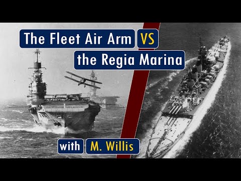 The Fleet Air Arm versus the Regia Marina