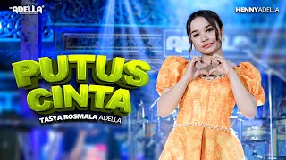Download lagu PUTUS CINTA - Tasya Rosmala Adella - OM ADELLA mp3