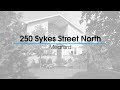 250 Sykes Street North Unbranded
