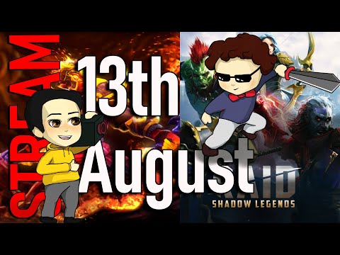 Gorgc VOD 13th of August 2021 RAID:Shadow Legends