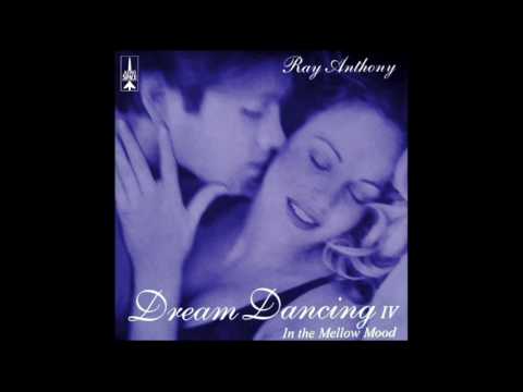 Dream Dancing IV "In the Mellow Mood" - Ray Anthony