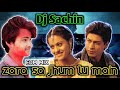 Zara Sa Jhum Lu Main Oldies EDM Mix Song Romantic Music By Dj Sachin Production