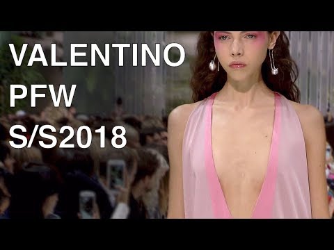 VALENTINO | SPRING SUMMER 2018 | FULL FASHION SHOW