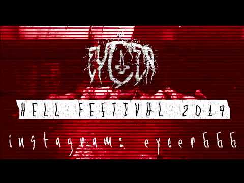 Eycer @ Hell Festival 2019 [FULL SET]