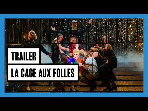 Trailer: La Cage aux Folles