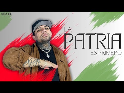 "La Patria Es Primero" - Sieck MX 🇲🇽 DH Beatz Prod.