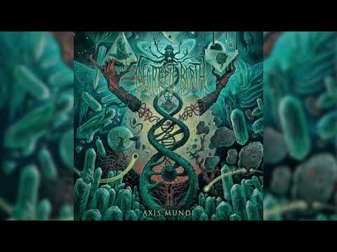 Decrepit Birth  - "Axis Mundi" [Full album]
