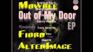 Mowree - Out of My Door (Fiord Remix) [AlterImage Recordings]
