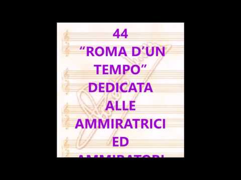 Video thumbnail for Roma d’un tempo