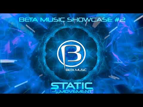 Static Movement Live Set 2020 | Beta Music Showcase #2