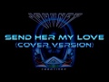Journey - Send Her My Love (Instrumental Cover)