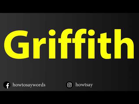 How To Pronounce Griffith
