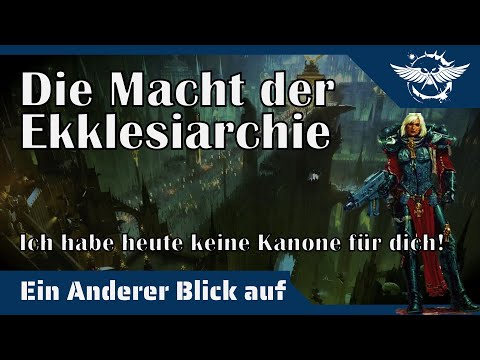 "Ein anderer Blick auf" - Die Macht der Ekklesiarchie
