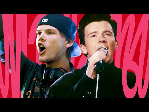 AVICII, RICK ASTLEY – Never Gonna Wake You Up (NilsOfficial mashup)